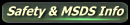 Safety & MSDS Info